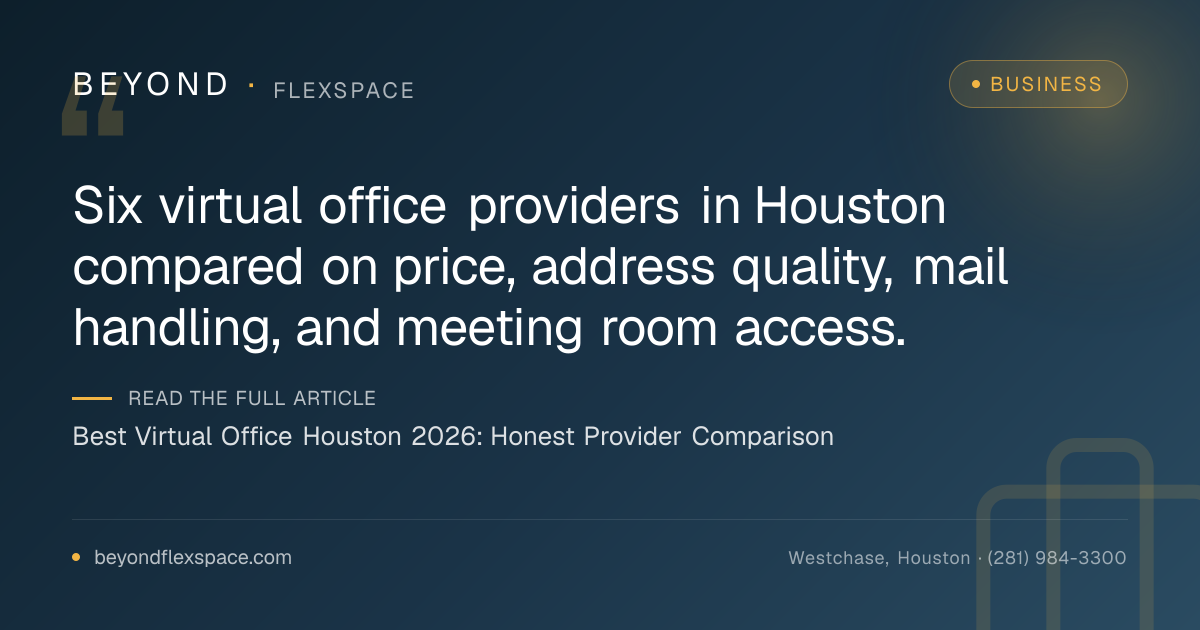 Best Virtual Office Houston 2026: Honest Provider Comparison