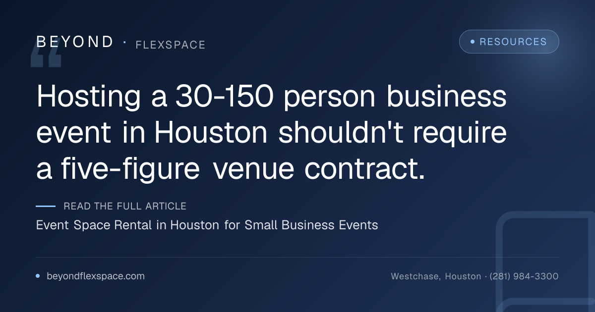 Event Space Rental in Houston for Small Business Events
