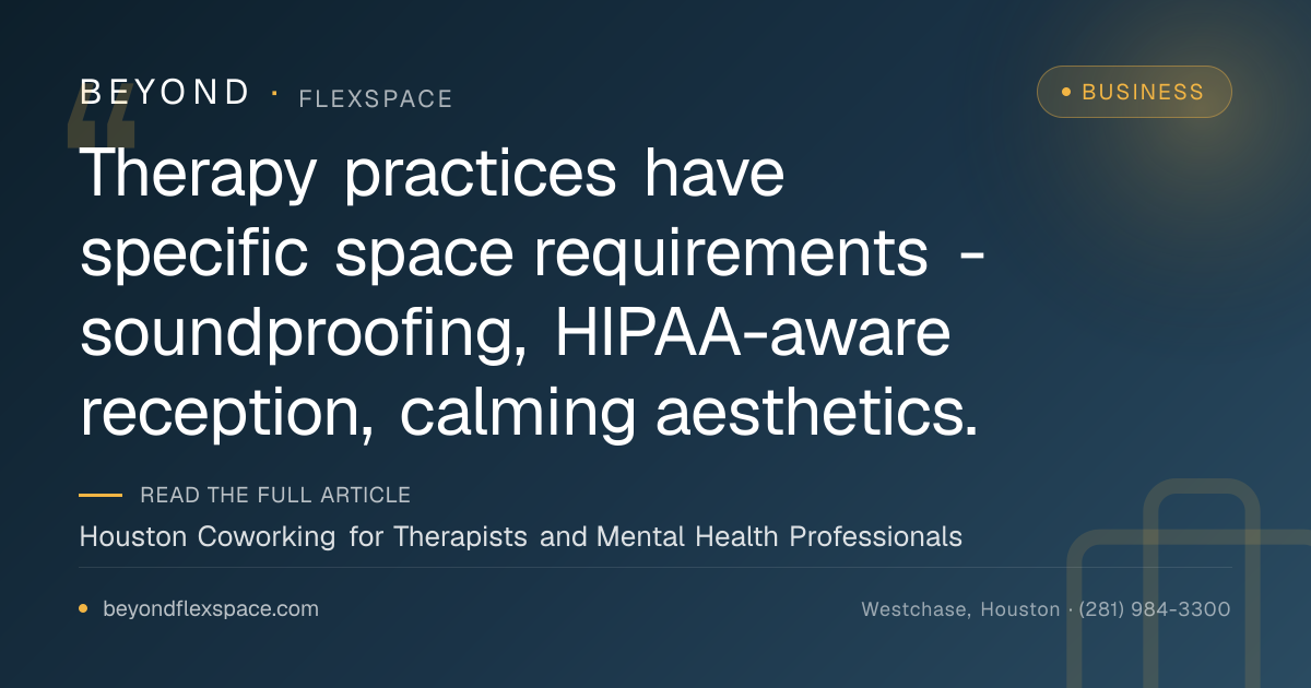 Houston Coworking for Therapists and Mental Health Professionals
